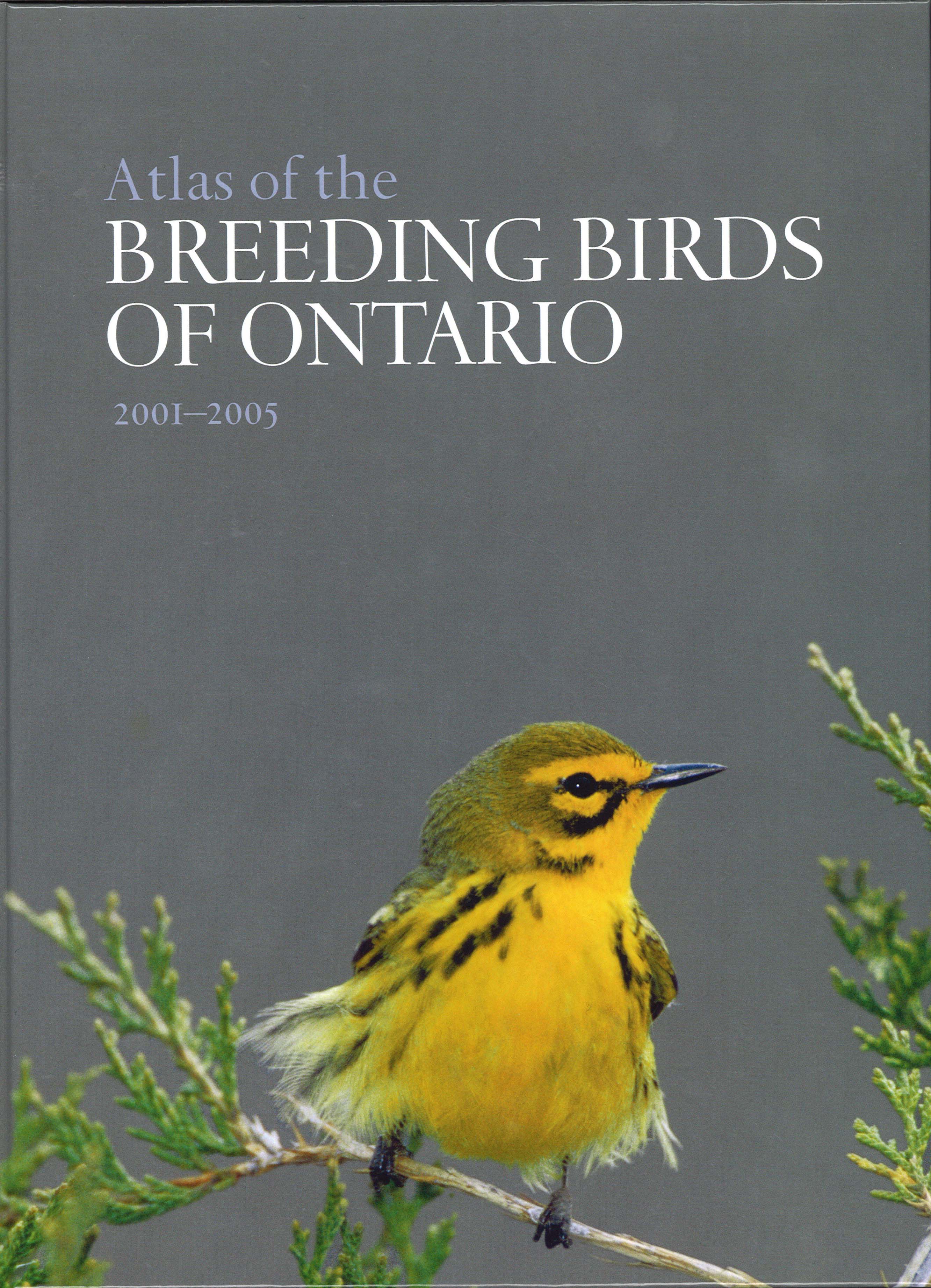 Atlas of the Breeding Birds of Ontario Atlas of the Breeding Birds of Ontario